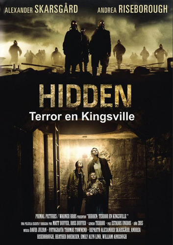 Hidden | Terror En Kingsville (2015)