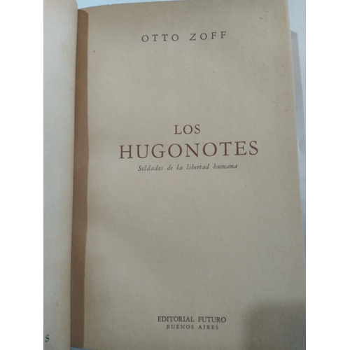 Los Hugonotes: Otto Zoff