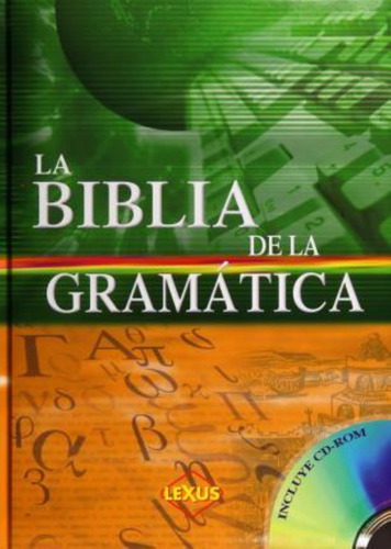 La Biblia De La Gramatica (td) - Carmen Chavez Reyes