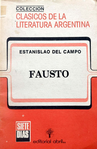 Fausto Estanislao Del Campo Abril Usado*  