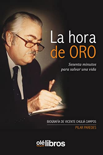 La Hora De Oro: Sesenta Minutos Para Salvar Una Vida -otros