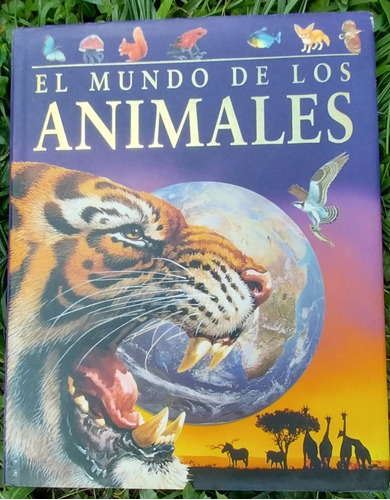 Libro El Mundo De Los Animales