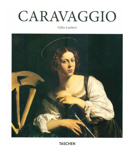 Caravaggio.. - Gilles Lambert