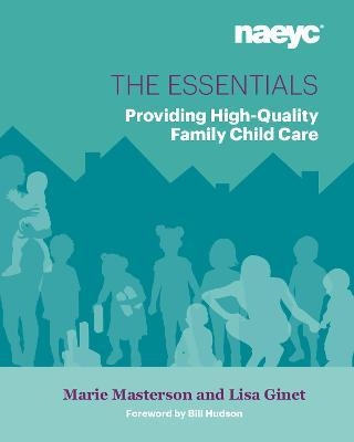 Libro The Essentials : Providing High-quality Family Chil...