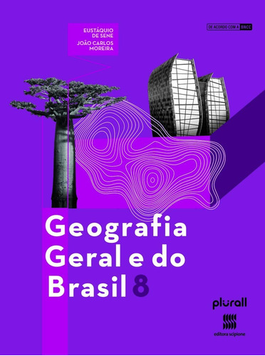 Geografia geral e do Brasil - 8º ano, de Moreira, João Carlos. Editora Somos Sistema de Ensino, capa mole em português, 2014