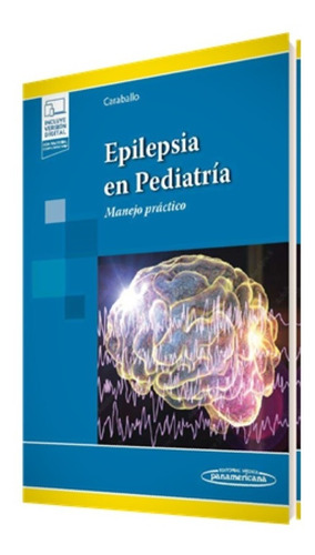 Epilepsia En Pediatría - Caraballo