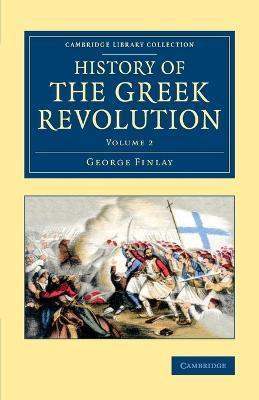 Libro History Of The Greek Revolution - George Finlay