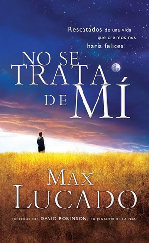 No Se Trata De Mi - Max Lucado®