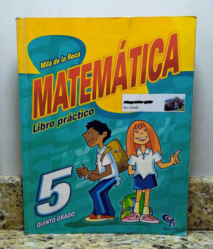 Libro Practico Matematica 5to Grado Mila De La Roca