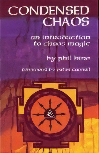 Condensed Chaos, De Phil Hine. Editorial Gardners En Inglés, 2009