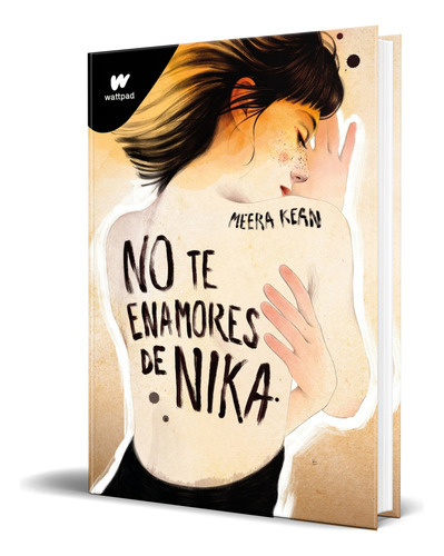 No Te Enamores De Nika, De Meera Kean. Editorial Montena, Tapa Blanda En Español, 2023