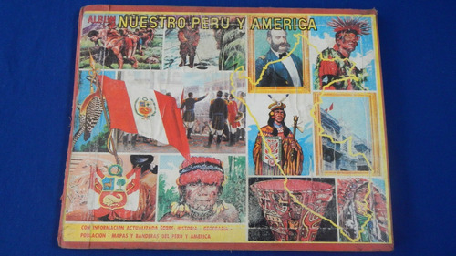 Nuestro Peru Y America ,album Editorial Navarrete Completo.