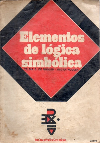 Elementos De Logica Simbolica Telma B De Nudler 