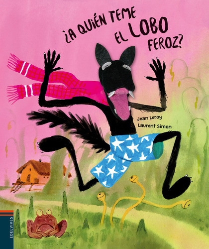 A Quien Teme El Lobo Feroz - Libro - Jean Leroy