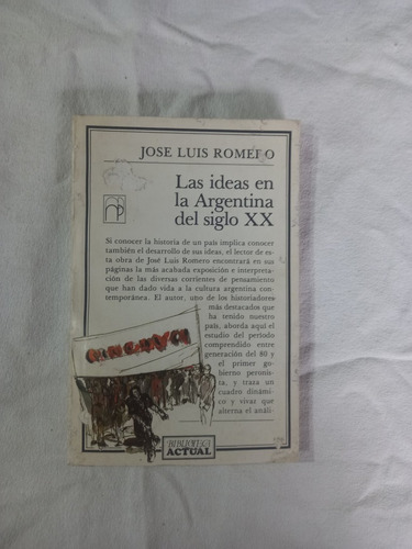 Las Ideas En La Argentina Del Siglo Xx - Romero