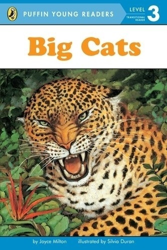 Big Cats - Level 3 - Puffin Young Readers, De Milton, Joyce. Editorial Penguin Usa, Tapa Blanda En Inglés Internacional