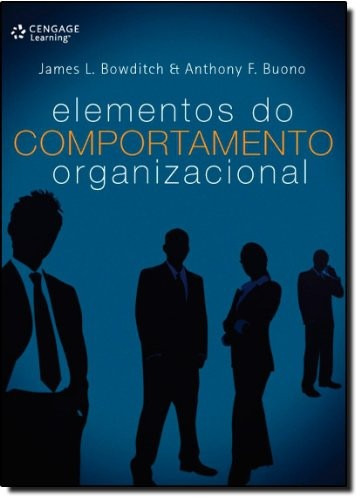Livro Elementos Do Comportamento Organizacional - 3 Edição