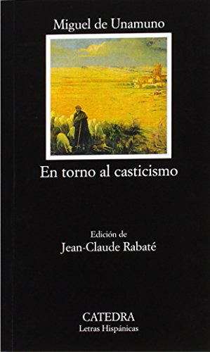 Libro En Torno Al Casticismo (coleccion Letras Hispanicas 58