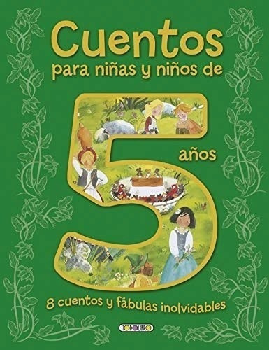 Libro Cuentos Para Ni/os Y Ni/as De 5 A/os De Vv.aa