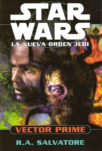 Star Wars La Nueva Orden Jedi - Vector Prime - Libro Nuevo