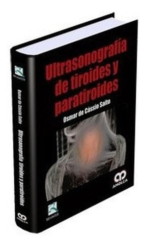 Ultrasonografía De Tiroides Y Paratiroides