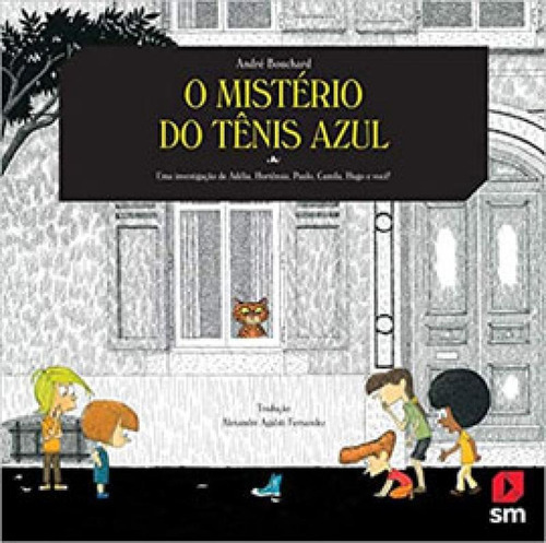 O Mistério Do Tênis Azul, De Bouchard, André. Editora Sm Ediçoes, Capa Mole Em Português
