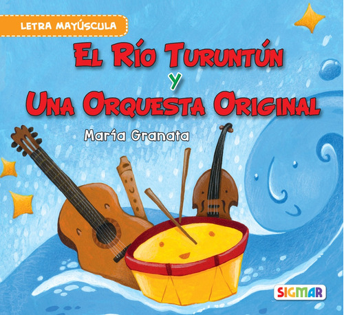 El Rio Turuntun Y Una Orquesta Original (mayusculas) - Maria