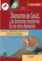 Comprar Libro: Los Diamantes De Gould, Los Diamantes Mandarines Y Lo