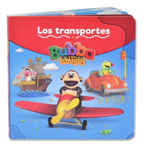 Los Transportes - Bubba Y Sus Amigos- Tapa Y Hoja Dura