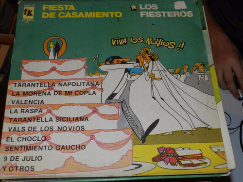 Vinilo 1210 - Fiesta De Casamiento - Los Fiesteros 