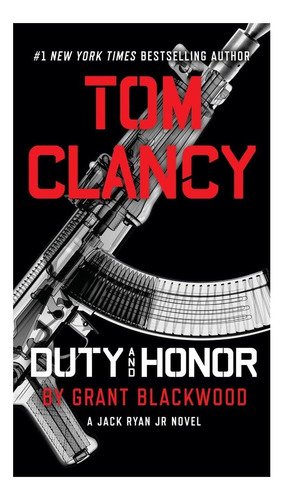 Libro: Tom Clancy: Deber Y Honor (una Novela De Jack Ryan Jr