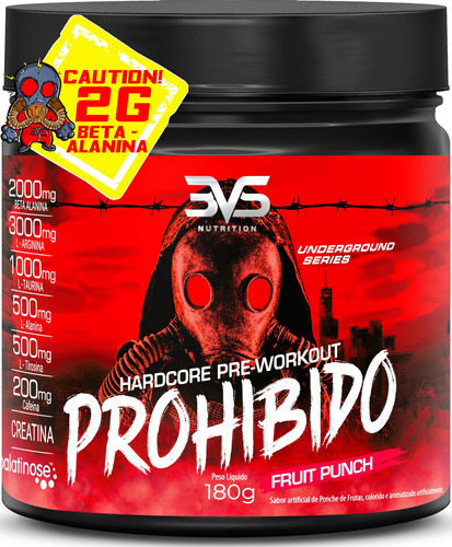 Pré Treino Prohibido Com Fórmula Avançada Contendo Creatina, Beta Alanina, Taurina, L-tirosina, L-alanina, Cafeína, Arginina E Palatinose - Extra Forte 180g - Sabor: Fruit Punch