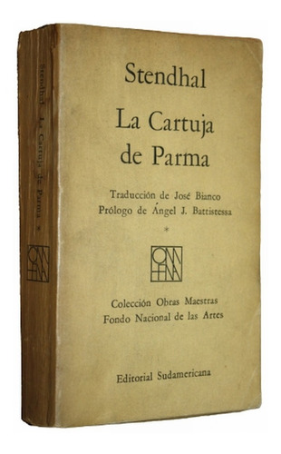 La Cartuja De Parma - Tomo 1 - Stendhal 