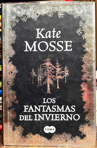 Los Fantasmas Del Invierno - Kate Mosse