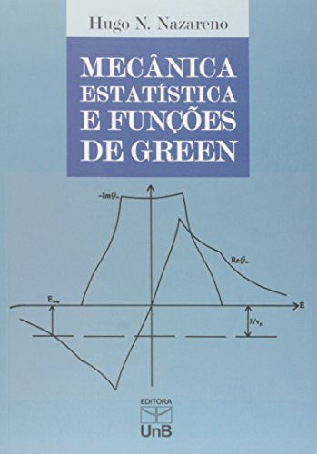 Libro Mecânica Estatística E Funções De Green De Nazareno N.