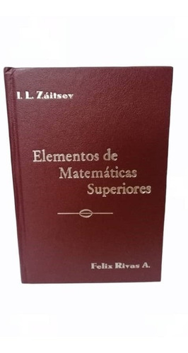 Libro Fisico Elementos De Matematicas Superiores