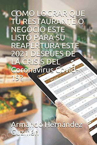 Como Lograr Que Tu Restaurante O Negocio Este Listo Para Su