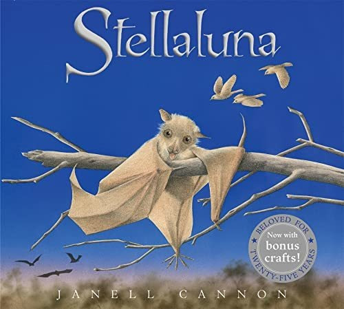 Book : Stellaluna 25th Anniversary Edition - Cannon, Janell