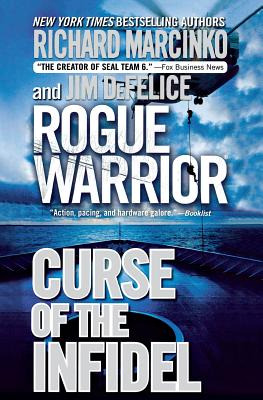 Libro Rogue Warrior: Curse Of The Infidel - Marcinko, Ric...