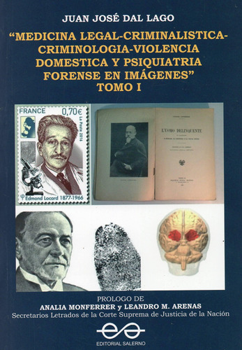 Medicina Legal Criminalistica 2 Tomos - Dal Lago - Salerno