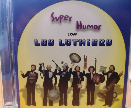 Les Luthiers - Super Humor Con Les Luthiers Cd