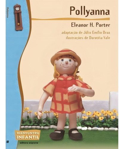 Pollyanna Coleção Reencontro Infantil