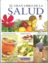 Comprar El Gran Libro De La Salud Medicina Natural Física Alimentici
