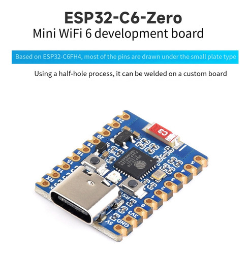 Xt Placa De Desarrollo Esp32 C6 Zero M, Wifi 6, Módulo