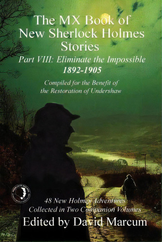 The Mx Book Of New Sherlock Holmes Stories - Part Viii, De David Marcum. Editorial Mx Publishing, Tapa Blanda En Inglés