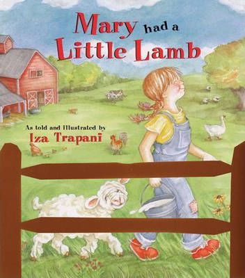 Libro Mary Had A Little Lamb - Iza Trapani