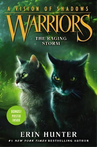 Warriors: A Vision Of Shadows 6: The Raging Storm, De Erin Hunter. Editorial Harpercollins Publishers Inc En Inglés