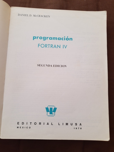 Programación Fortran Iv. Daniel D. Mccracken. Limusa