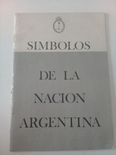 Cuadernillo Símbolos De La Nación Argentina 1968