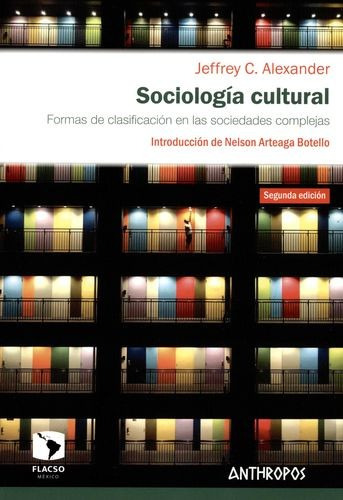 Libro Sociología Cultural. Formas De Clasificación En Las S